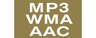 MP3 WMA AAC